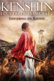 Kenshin, el guerrero samurái 2: Infierno en Kioto (2014) Online HD en Español